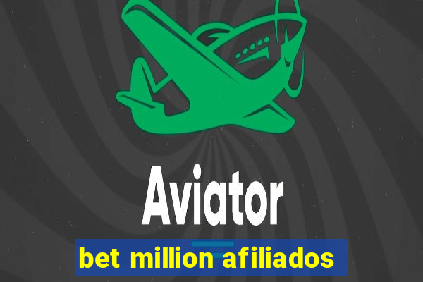 bet million afiliados
